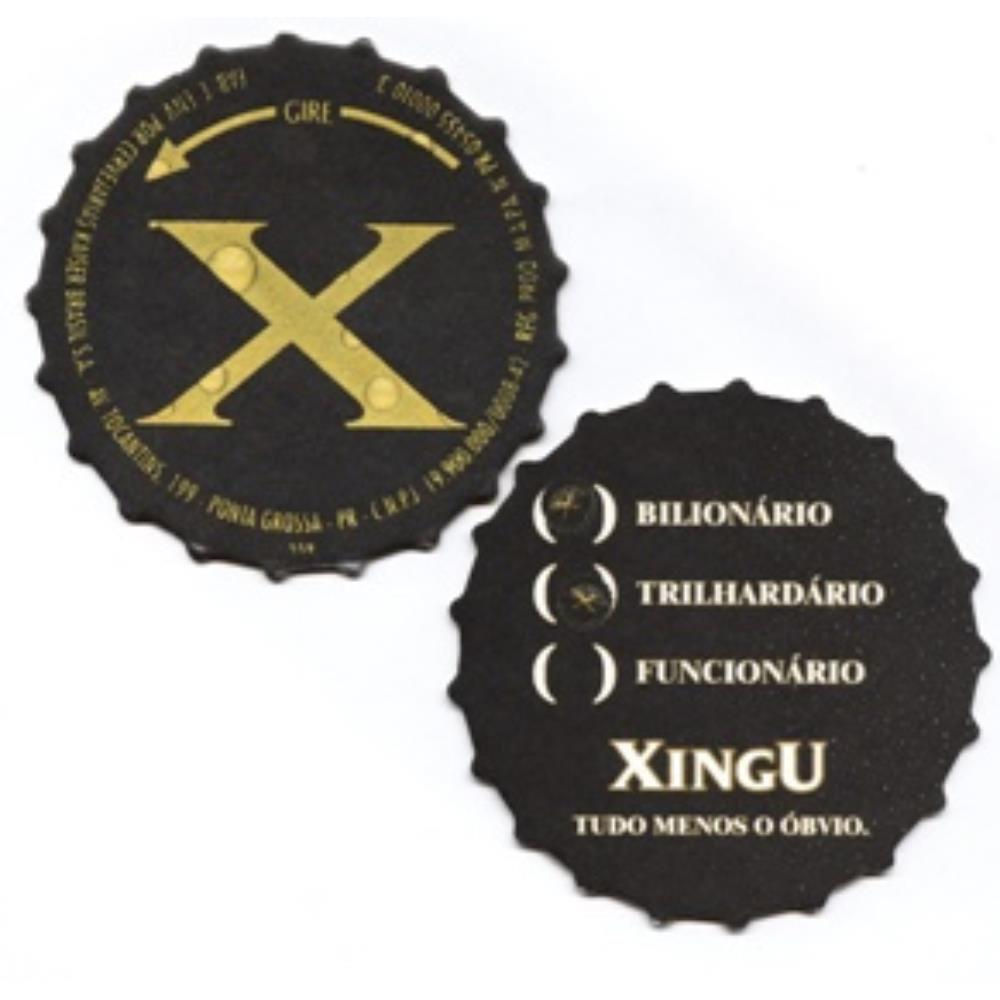 Xingu Tudo Menos o Óbvio - Bilionário