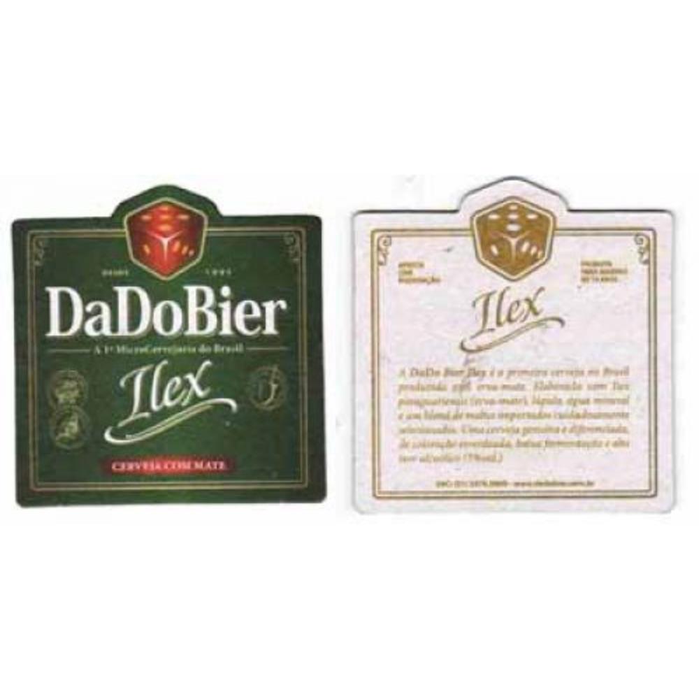 DADO BIER DESDE 1995 ILEX