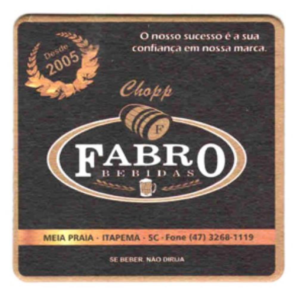 Fabro Chopp desde 2005