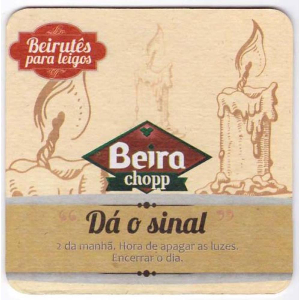 Beira Chopp Dá o sinal