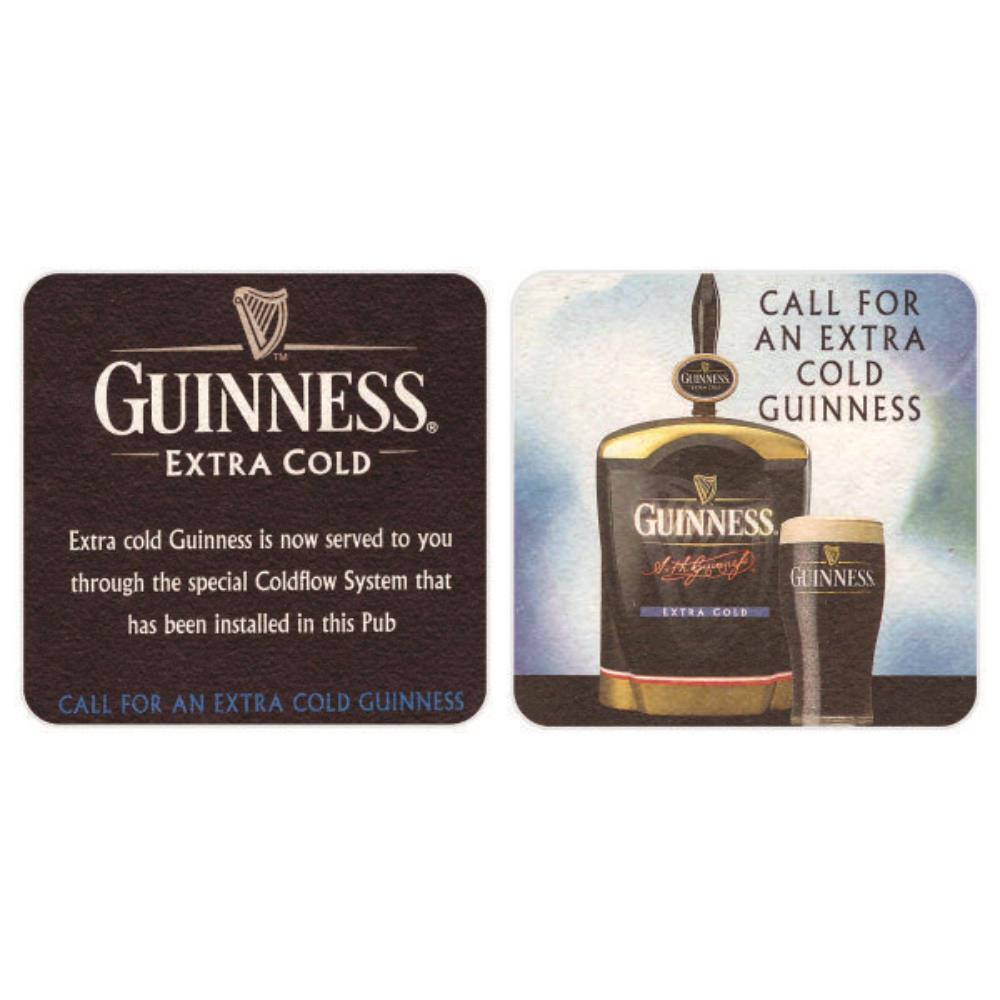Guinness Call for an extra Cold