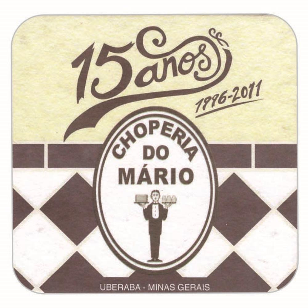 Choperia Do Mario Desde 1996 - 15 Anos
