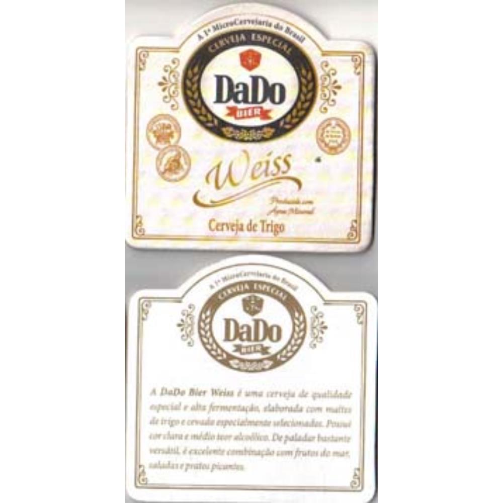 Dado Bier Weiss 2006