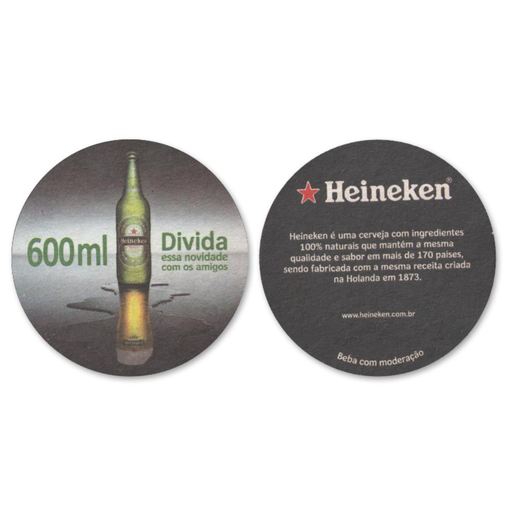 Heineken - 600ml Divida essa novidade..