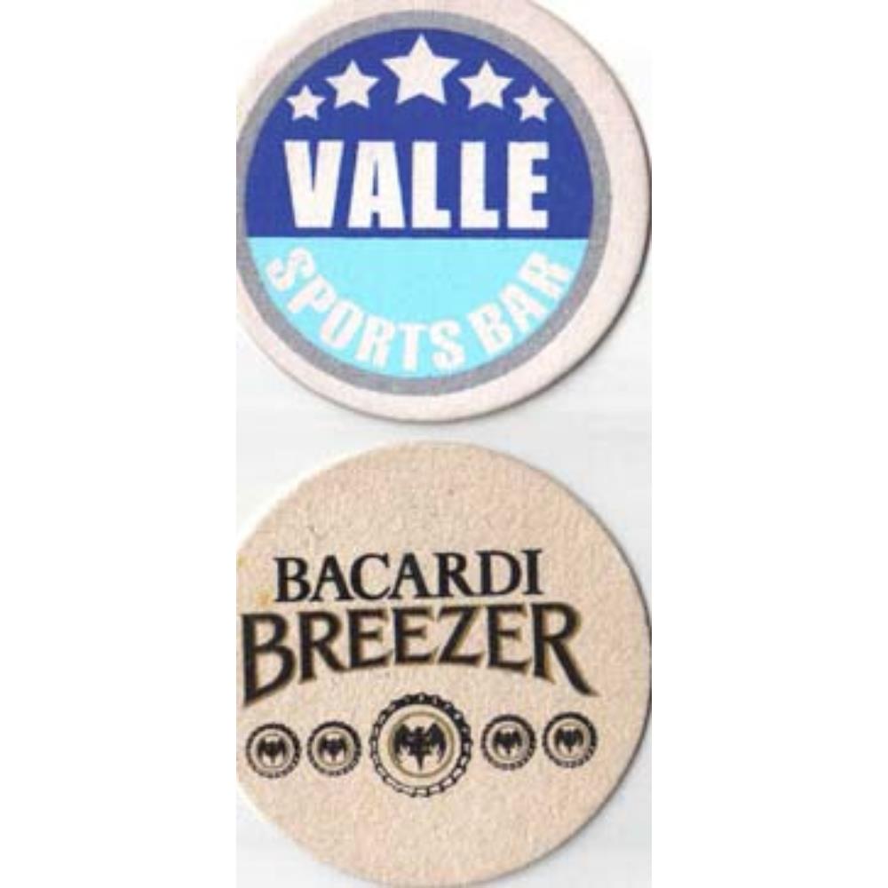 Valle Sports Bar Bacardi Breezer