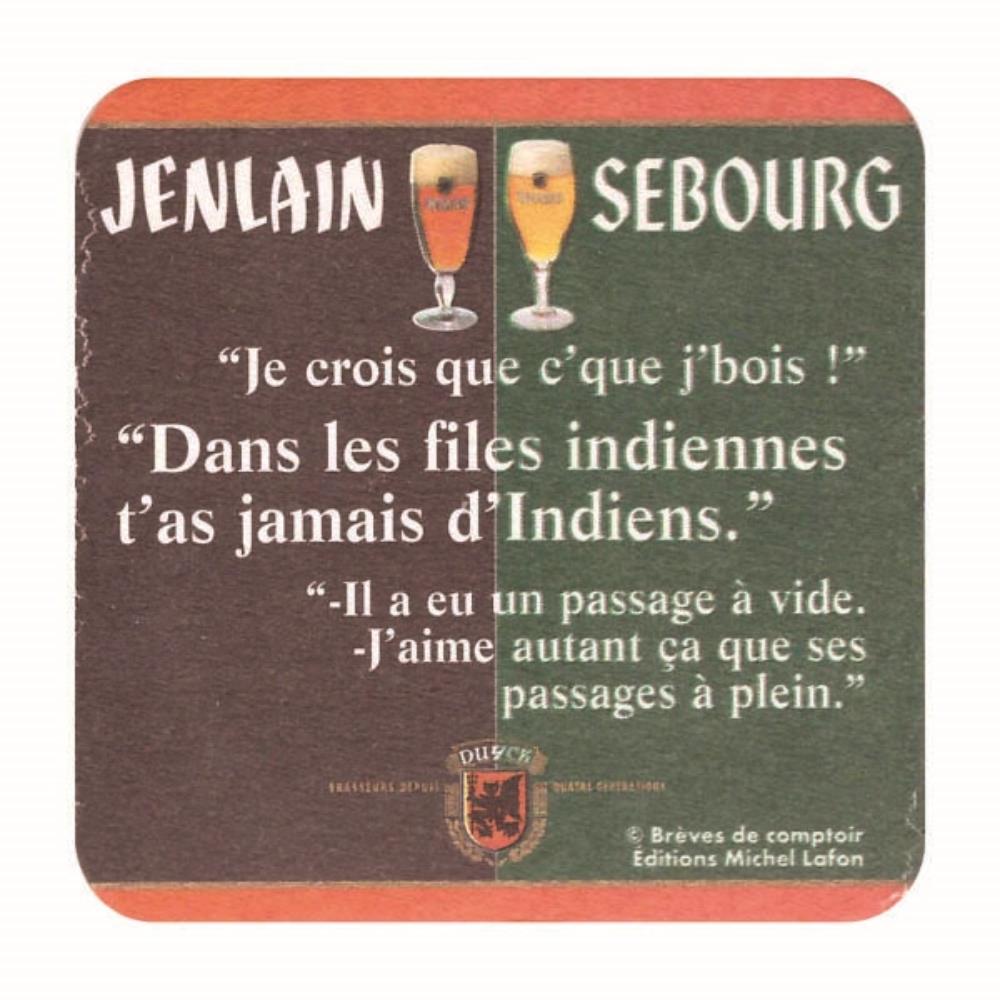 Bélgica Jenlain Sebourg - Je crois que e que j boi