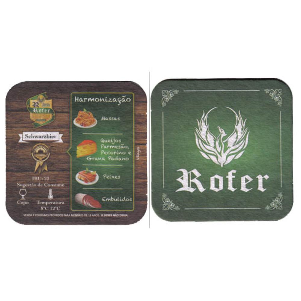 Rofer Harmonização - Schwarzbier