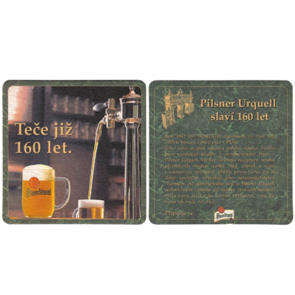 República Tcheca Pilsner Urquell Tece jiz 160 let