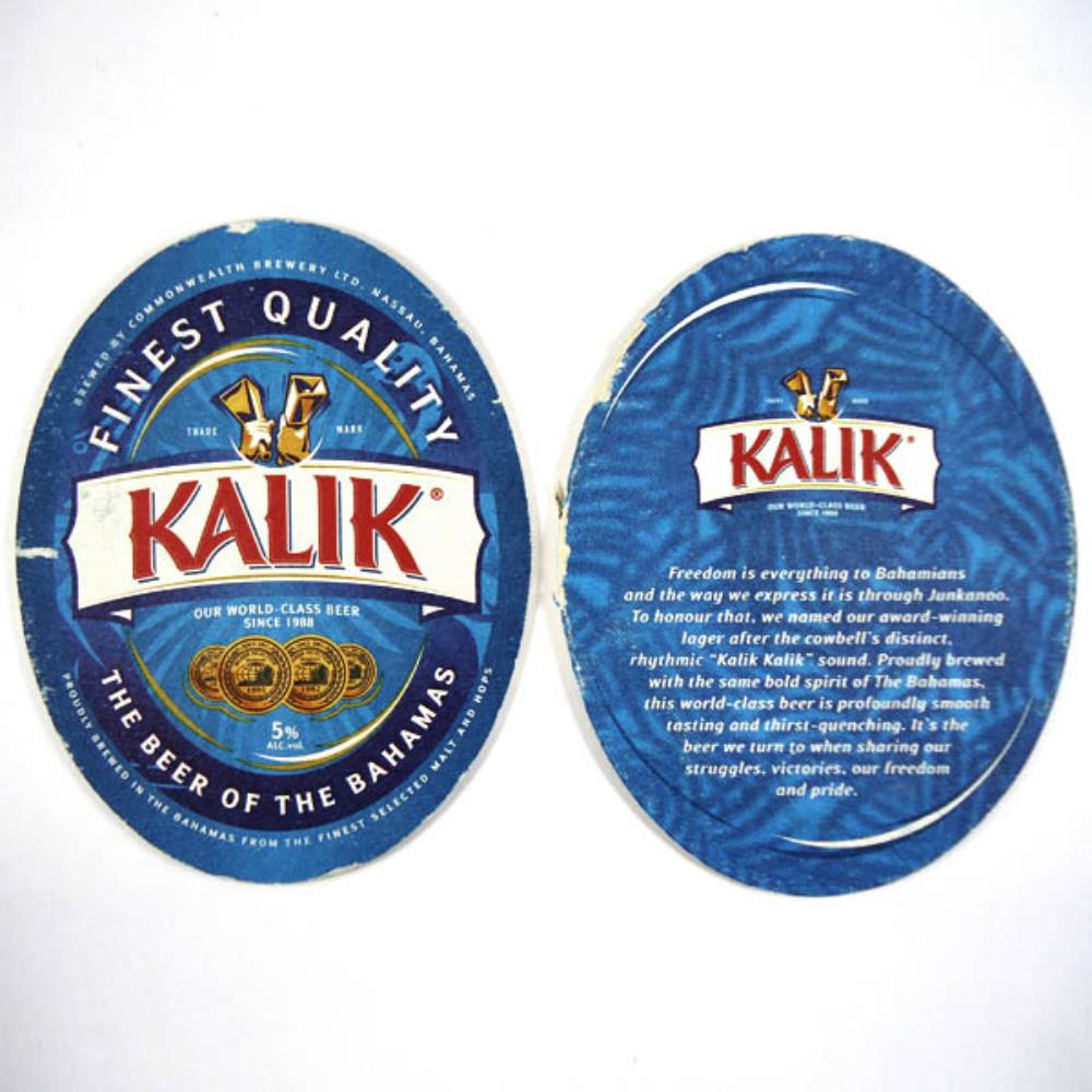 Bolacha de Chopp Bahamas Kalik Finest Quality