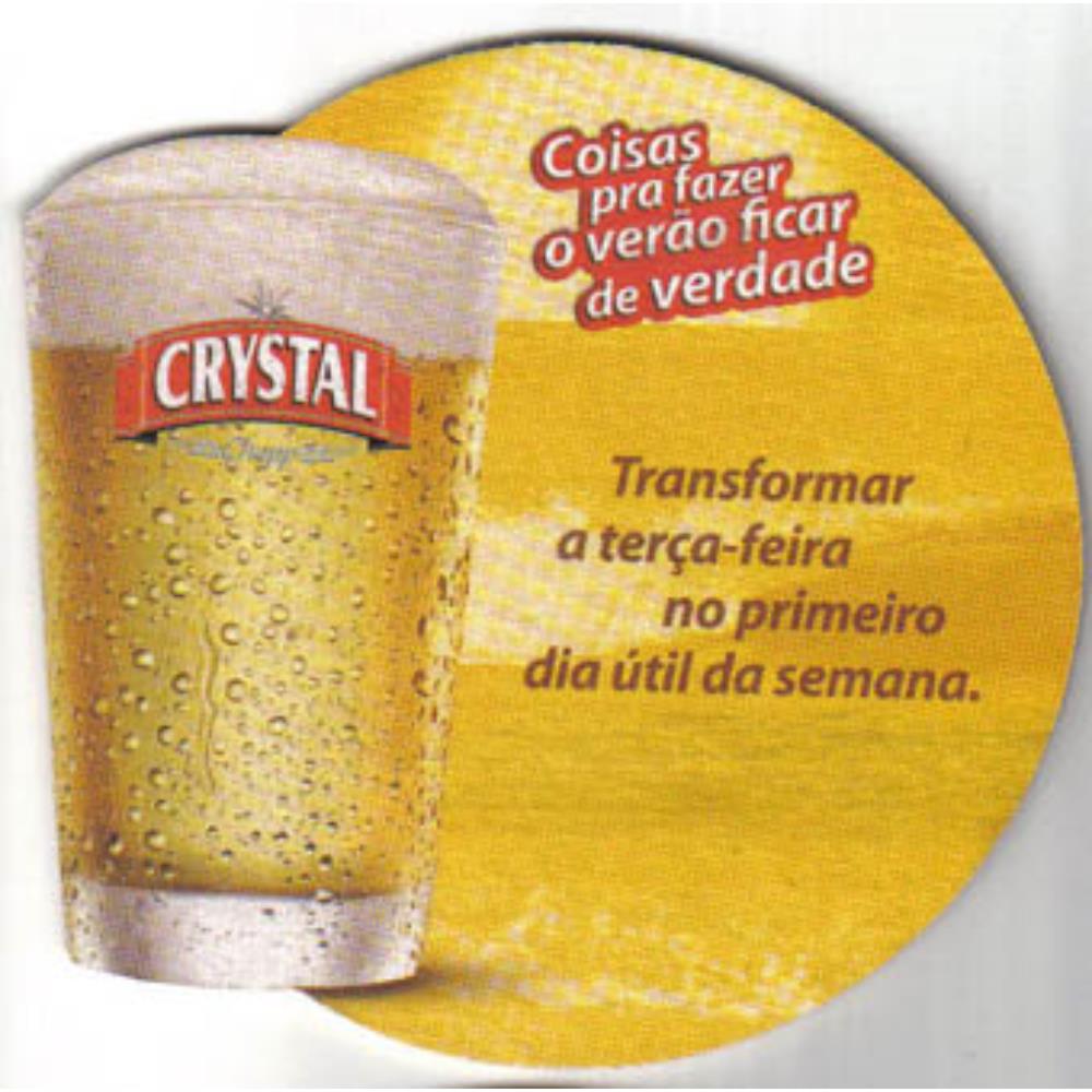 Crystal Verão - Transformar a Terça-feira