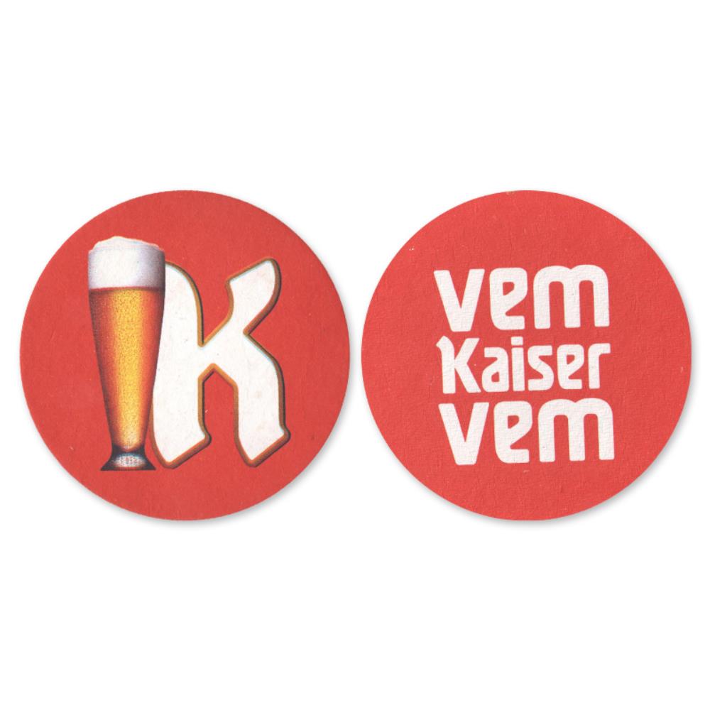 Kaiser - Vem Kaiser vem