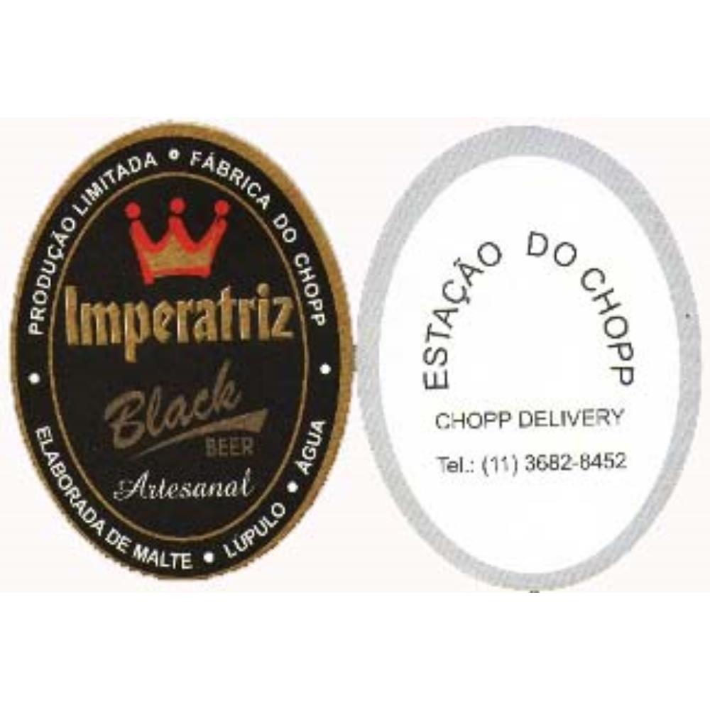 Imperatriz Black Artesanal